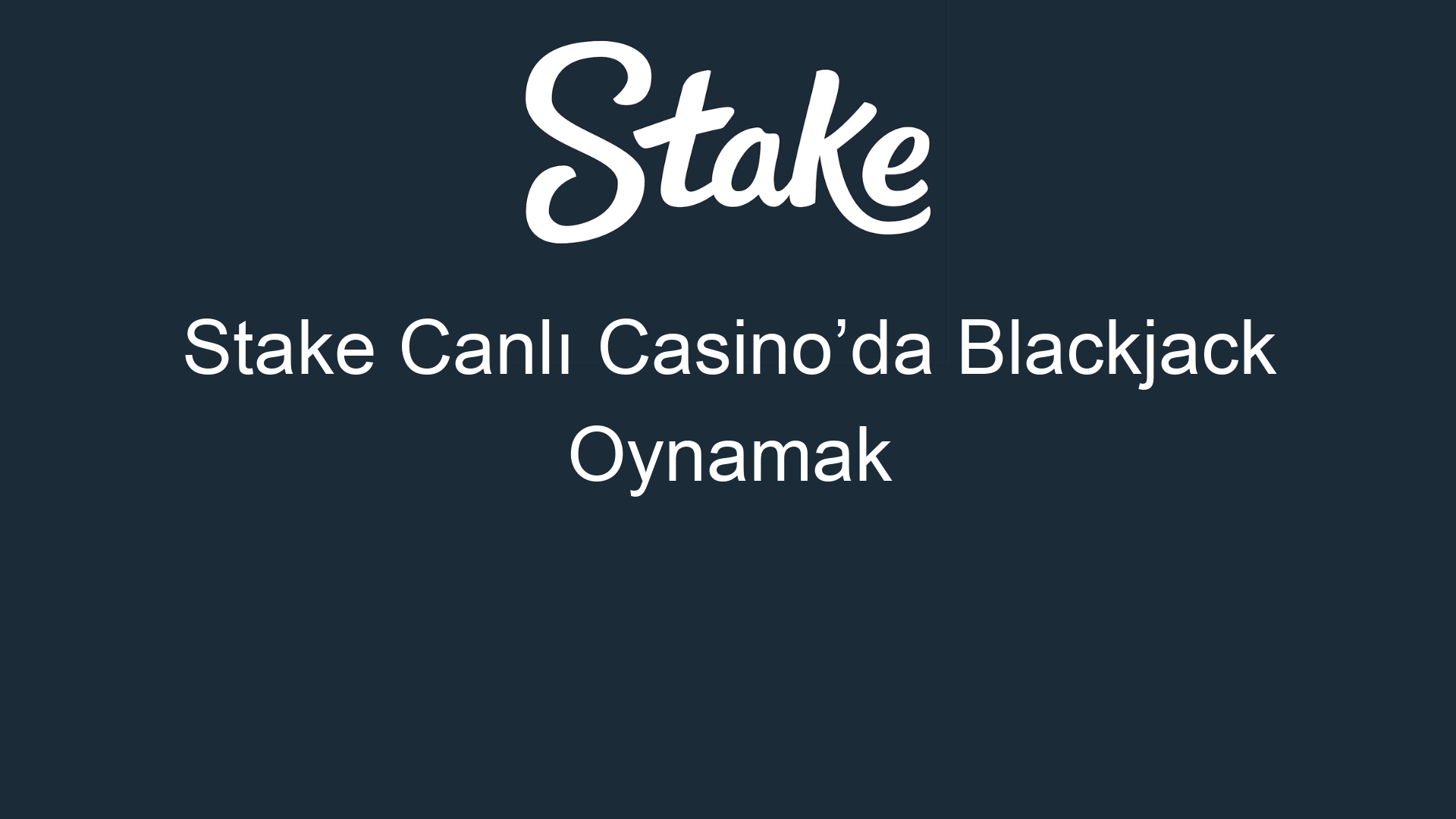 stake canli casinoda blackjack oynamak 555