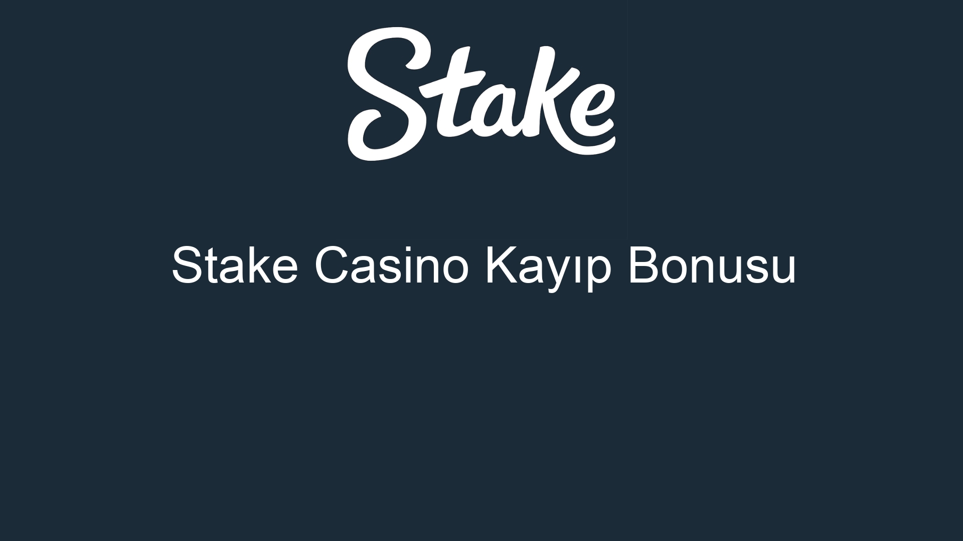 stake casino kayip bonusu 463