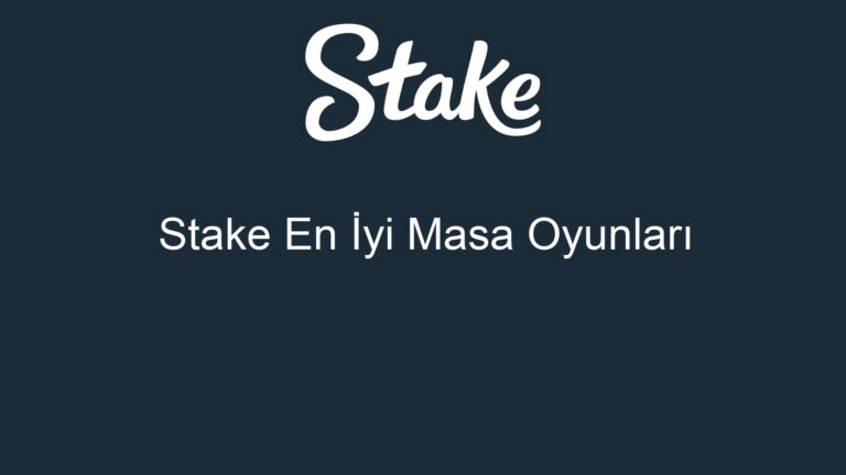 Stake En İyi Masa Oyunları