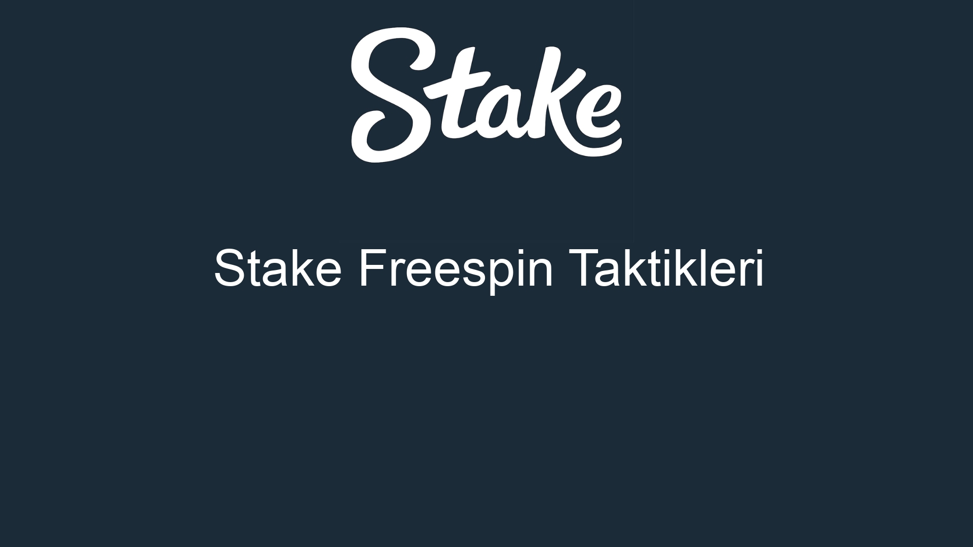 stake freespin taktikleri 427