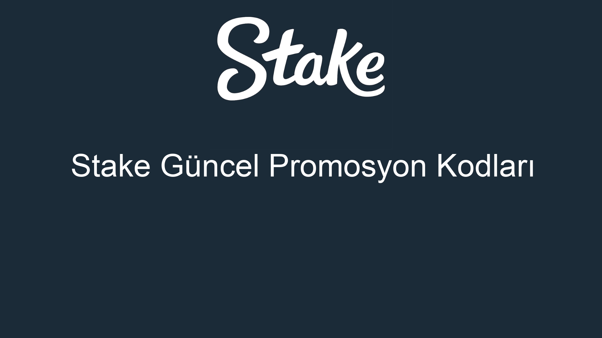stake guncel promosyon kodlari 534