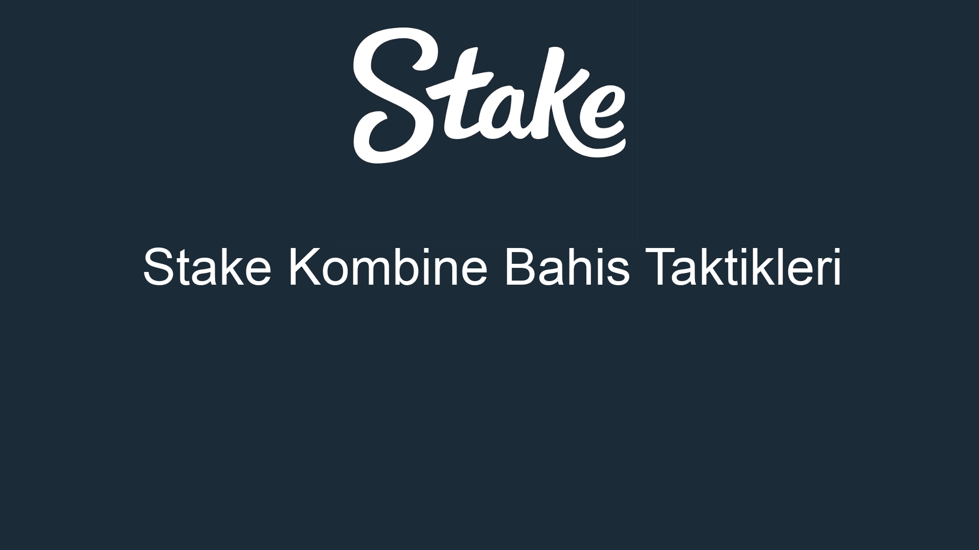 stake kombine bahis taktikleri 434