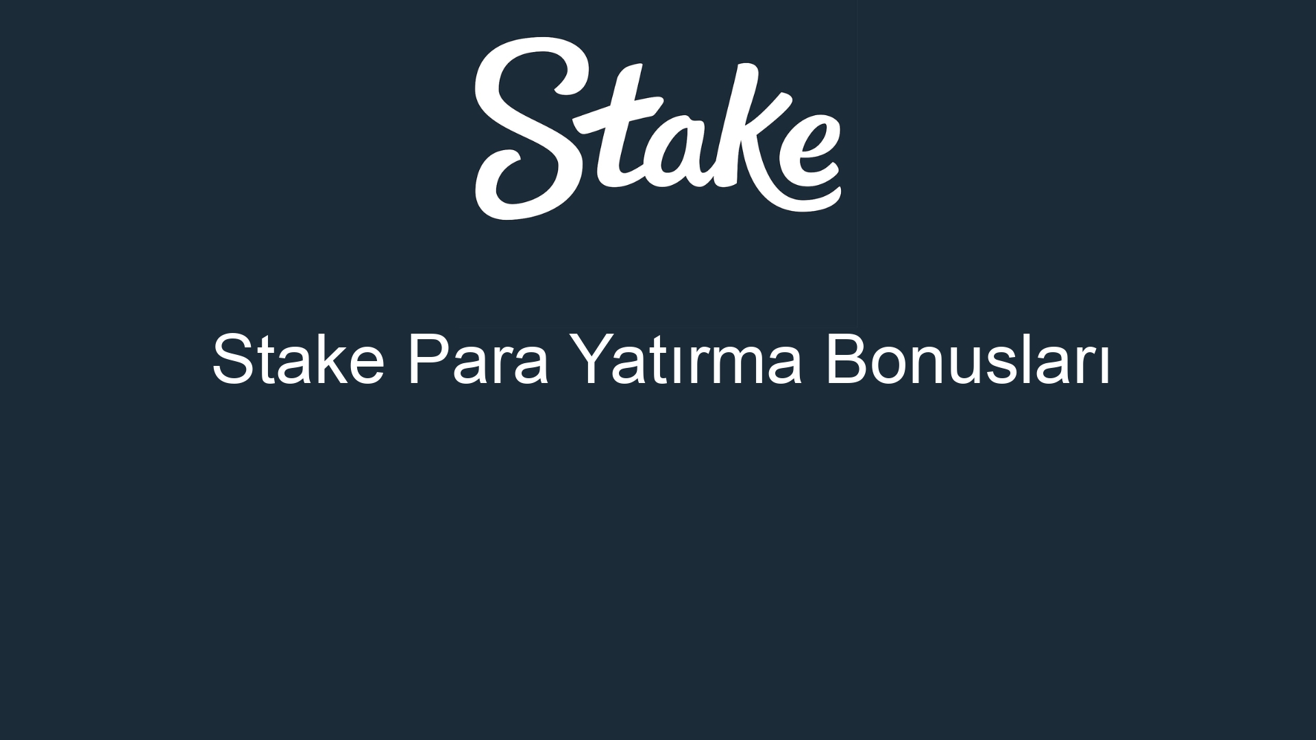 stake para yatirma bonuslari 501