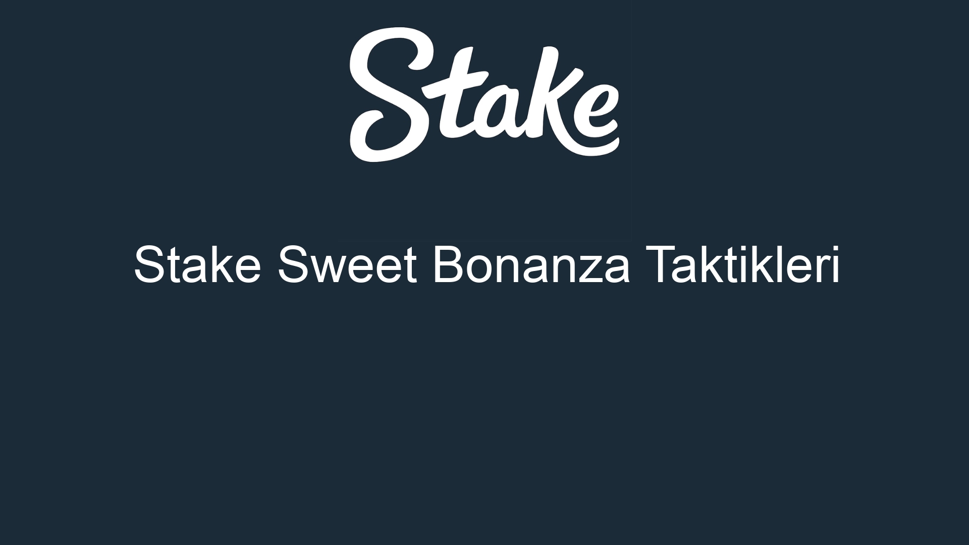 stake sweet bonanza taktikleri 432