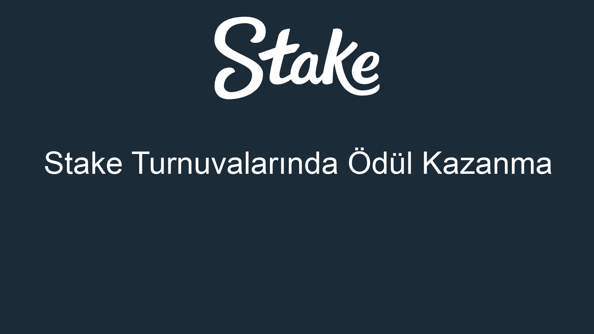 stake turnuvalarinda odul kazanma 437