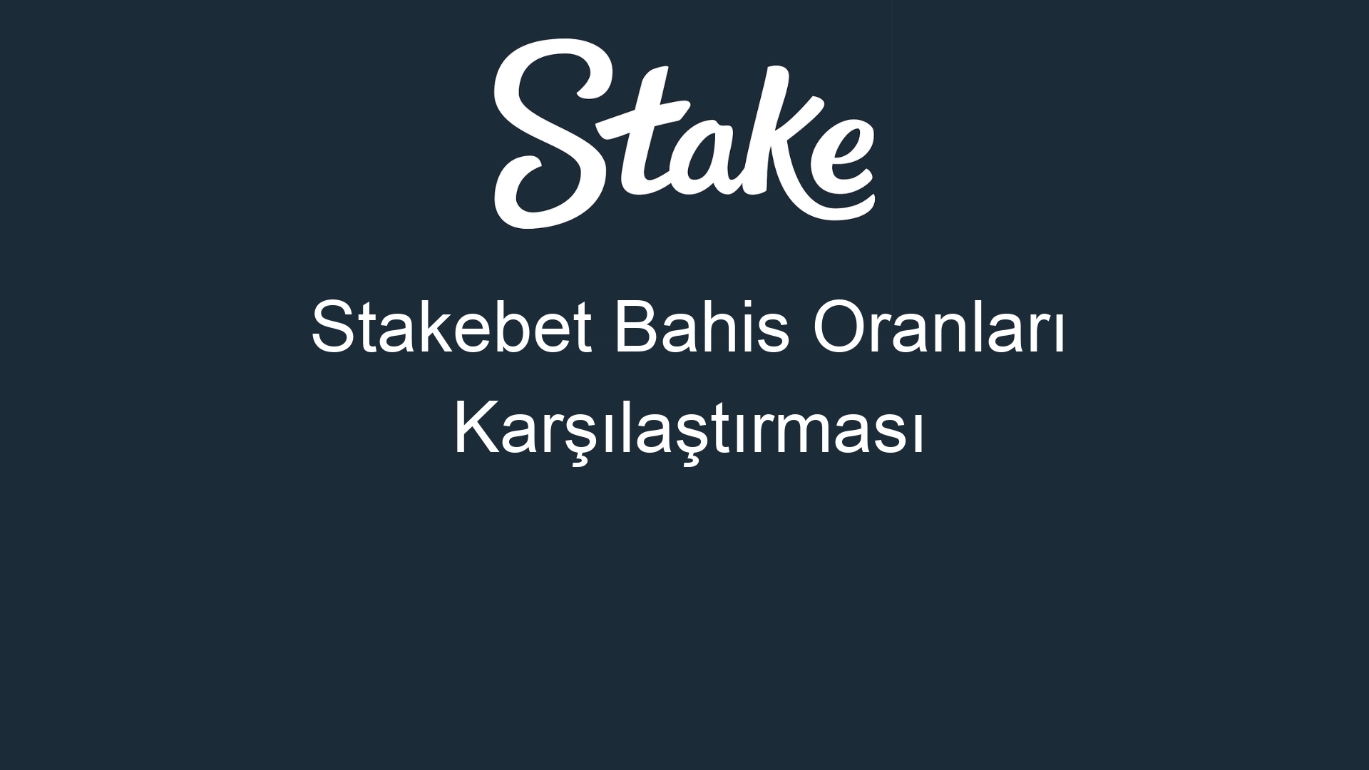 stakebet bahis oranlari karsilastirmasi 855