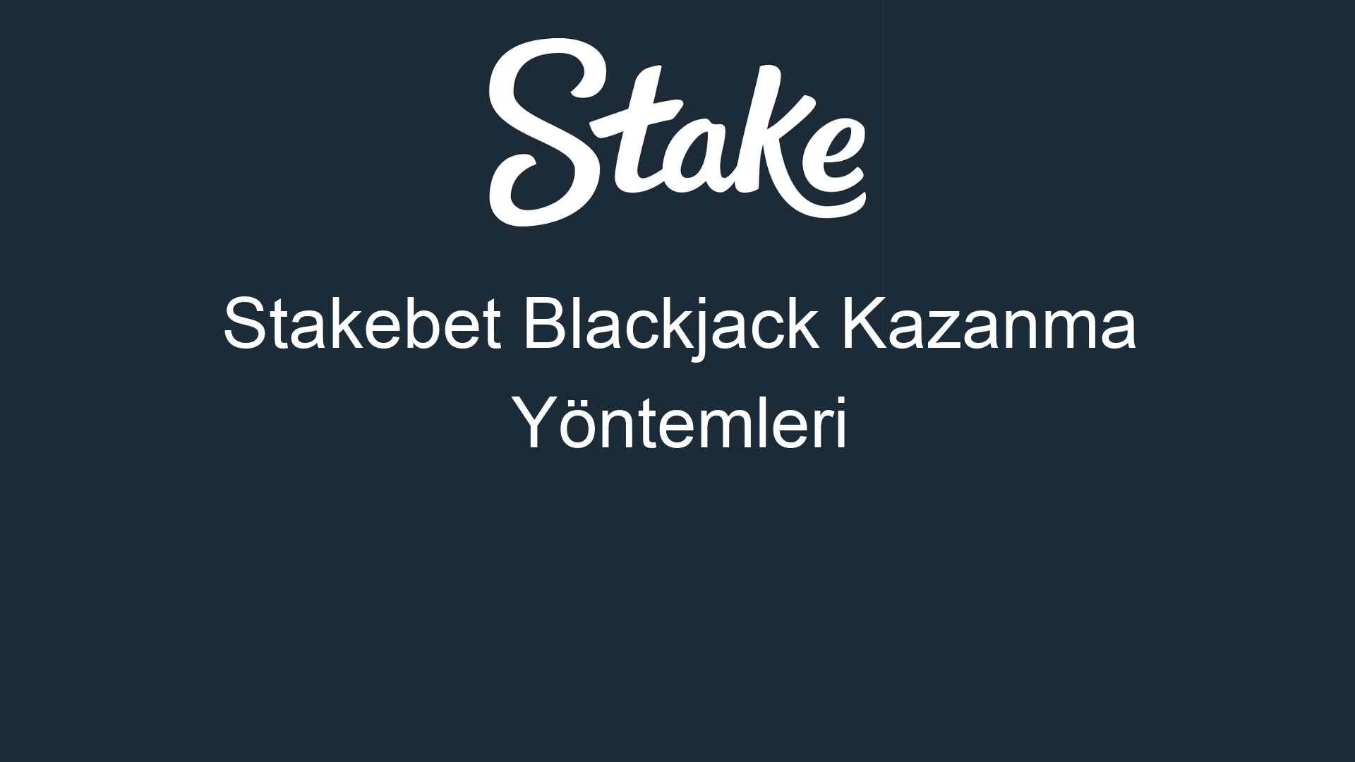 stakebet blackjack kazanma yontemleri 851