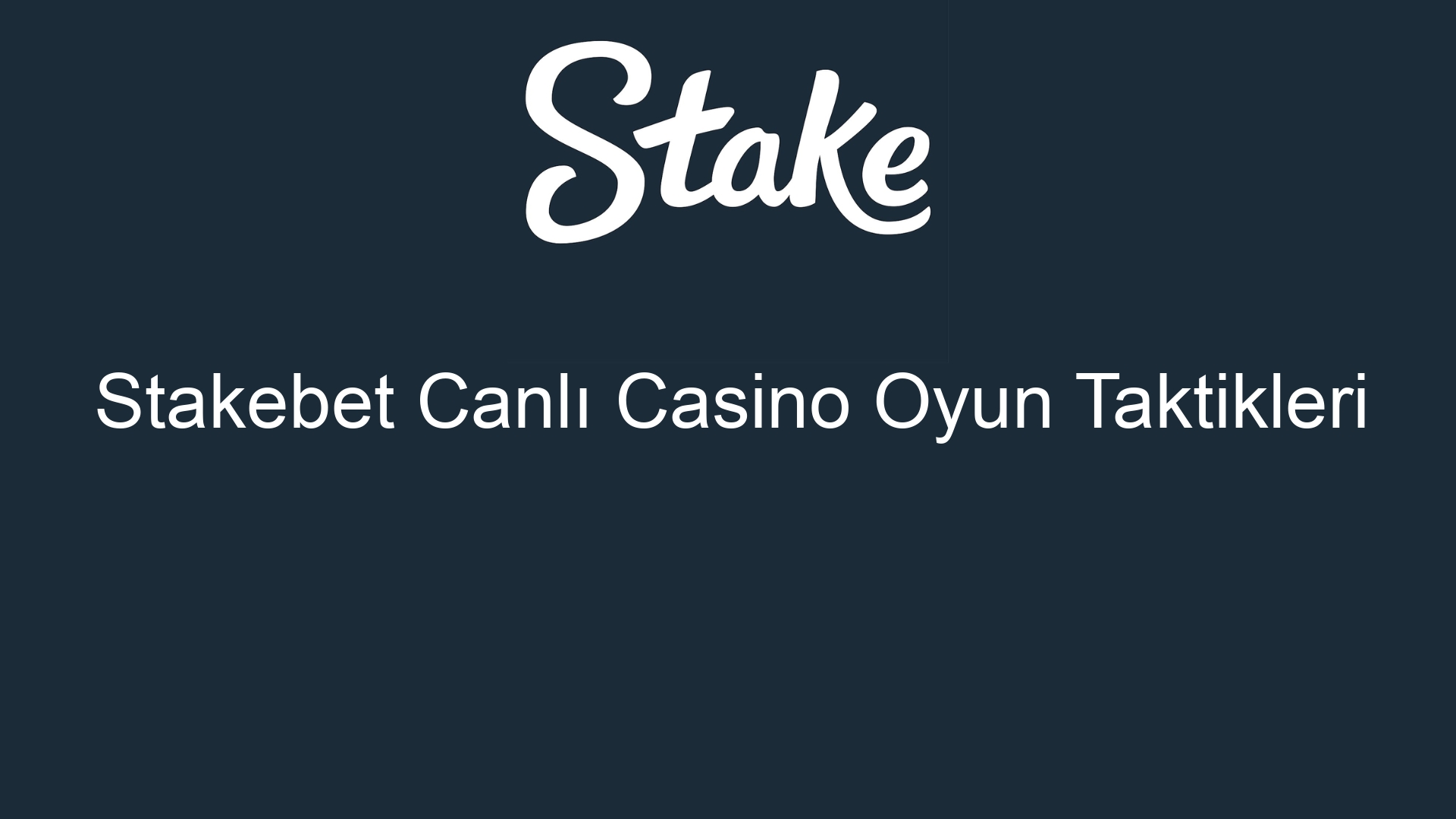 stakebet canli casino oyun taktikleri 847