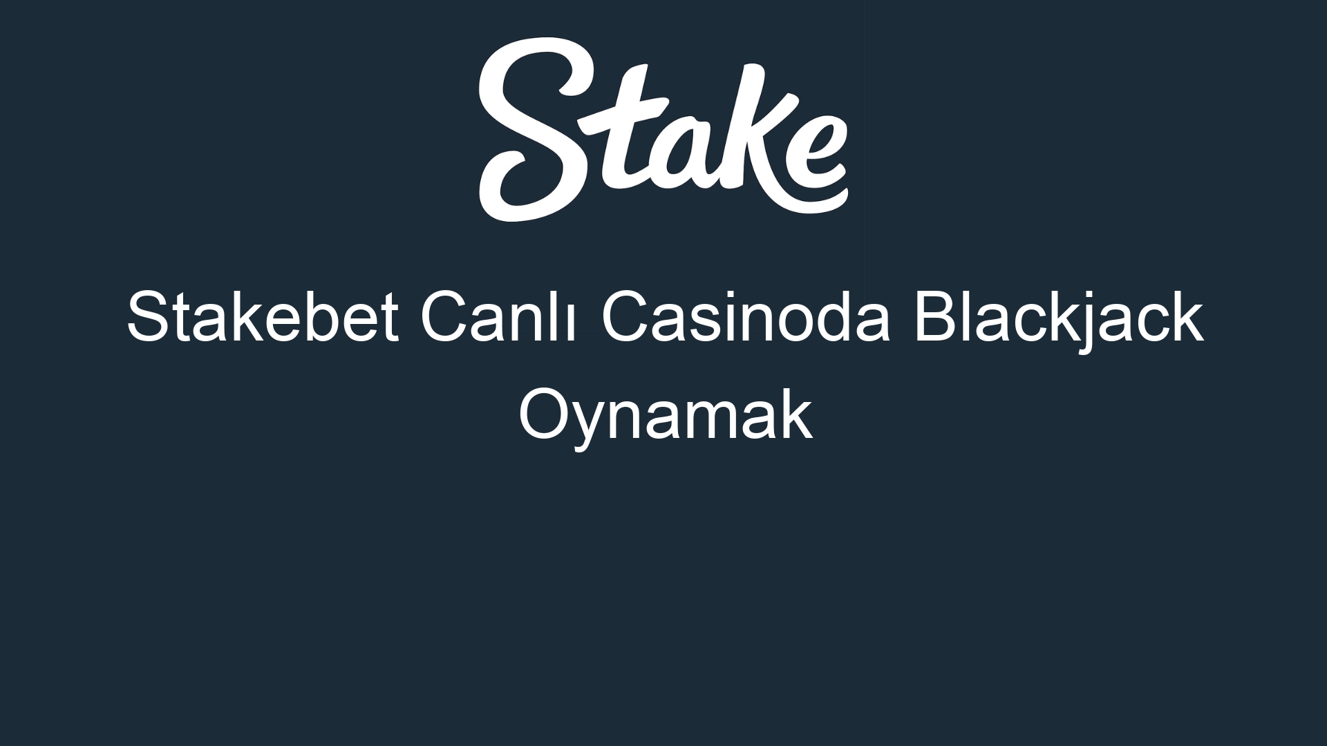 stakebet canli casinoda blackjack oynamak 914