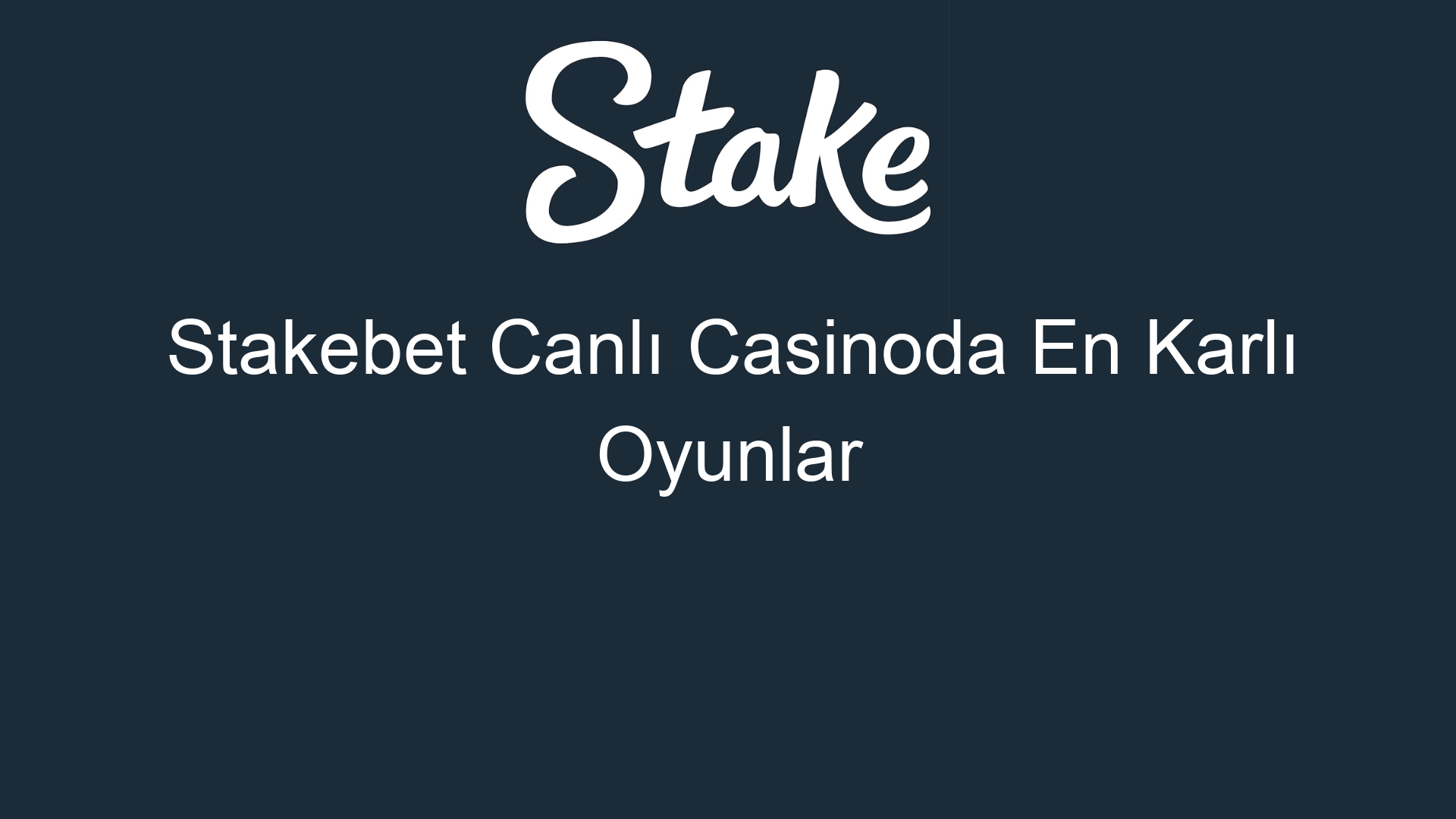 stakebet canli casinoda en karli oyunlar 937