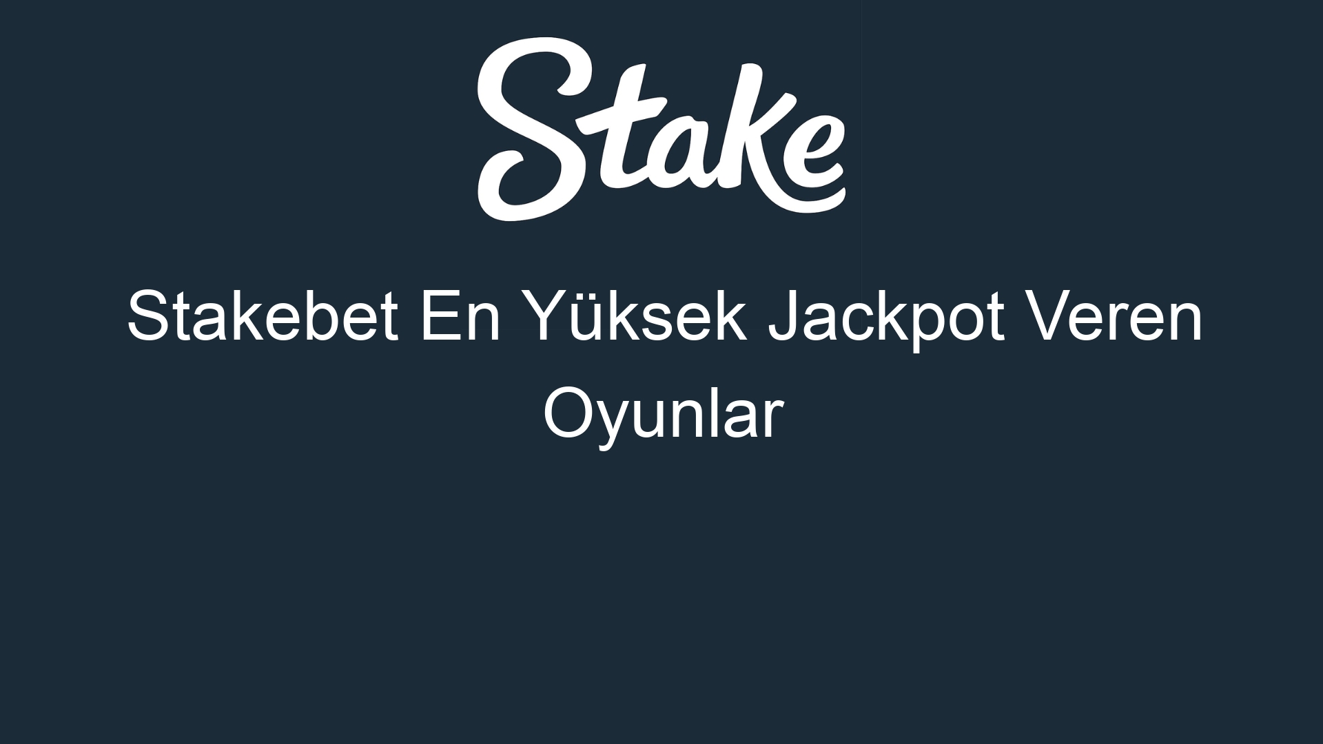 stakebet en yuksek jackpot veren oyunlar 834