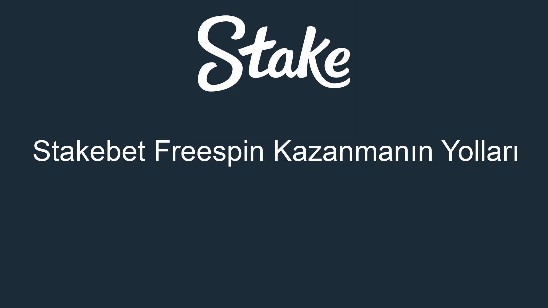 stakebet freespin kazanmanin yollari 887