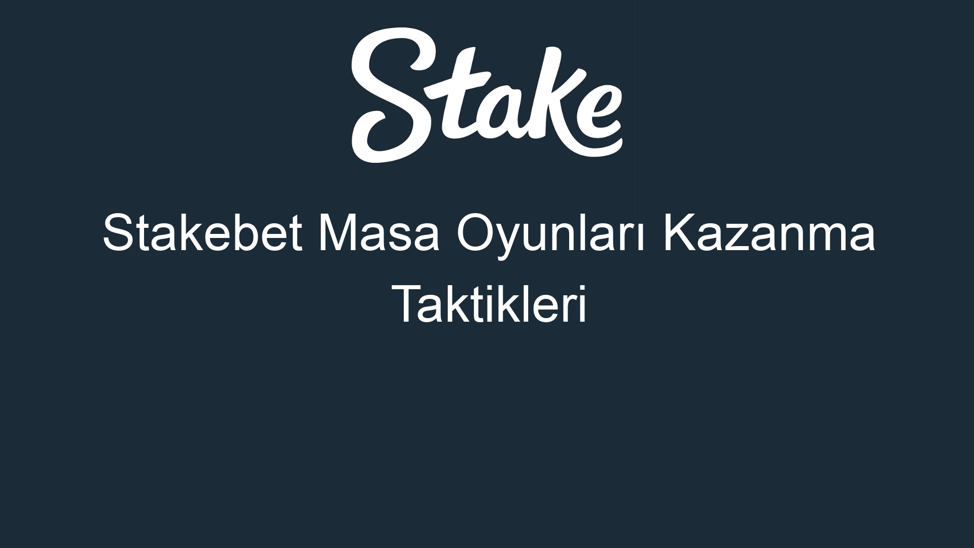 stakebet masa oyunlari kazanma taktikleri 833