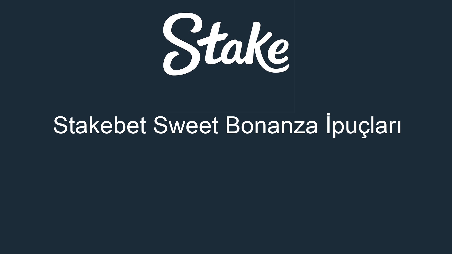 stakebet sweet bonanza ipuclari 842
